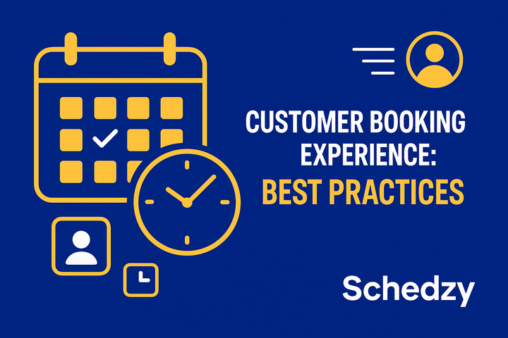 Customer Booking Experience: Best Practices